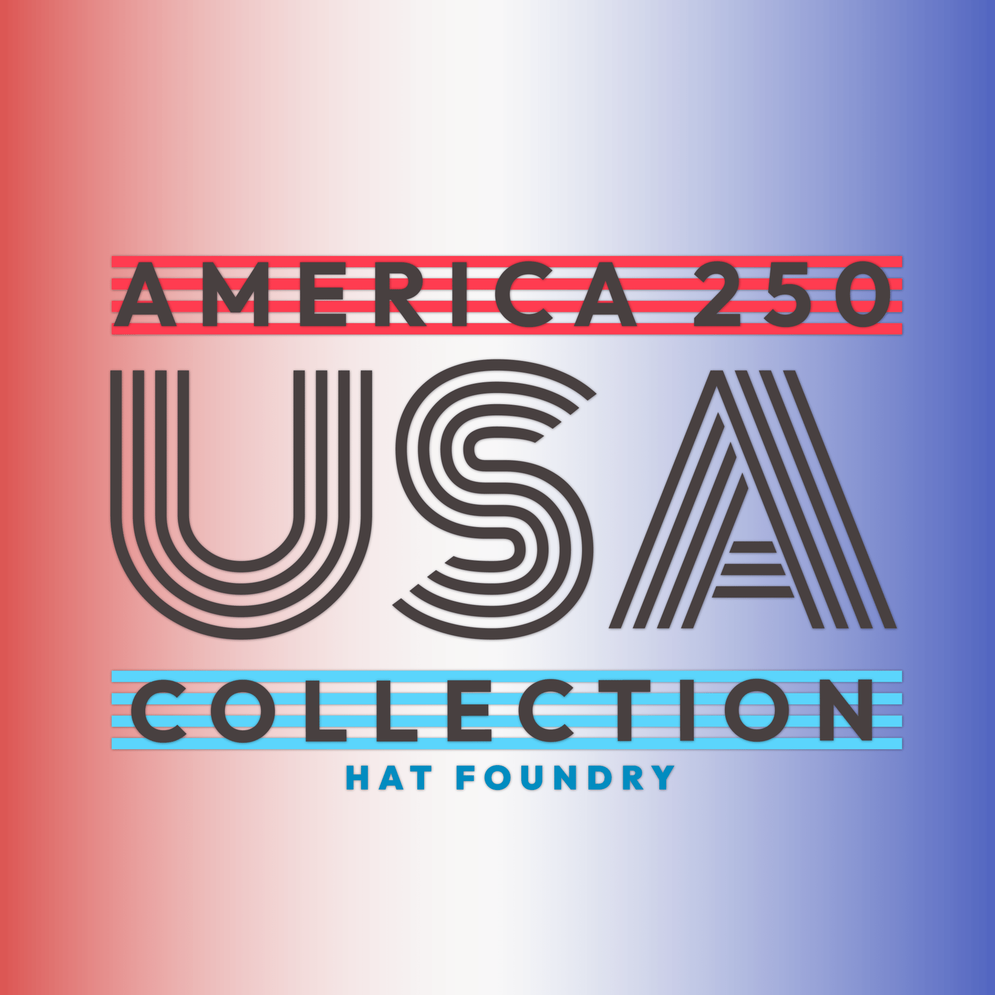 America 250 Hats by Hat Foundry - Hat Foundry Mercantile