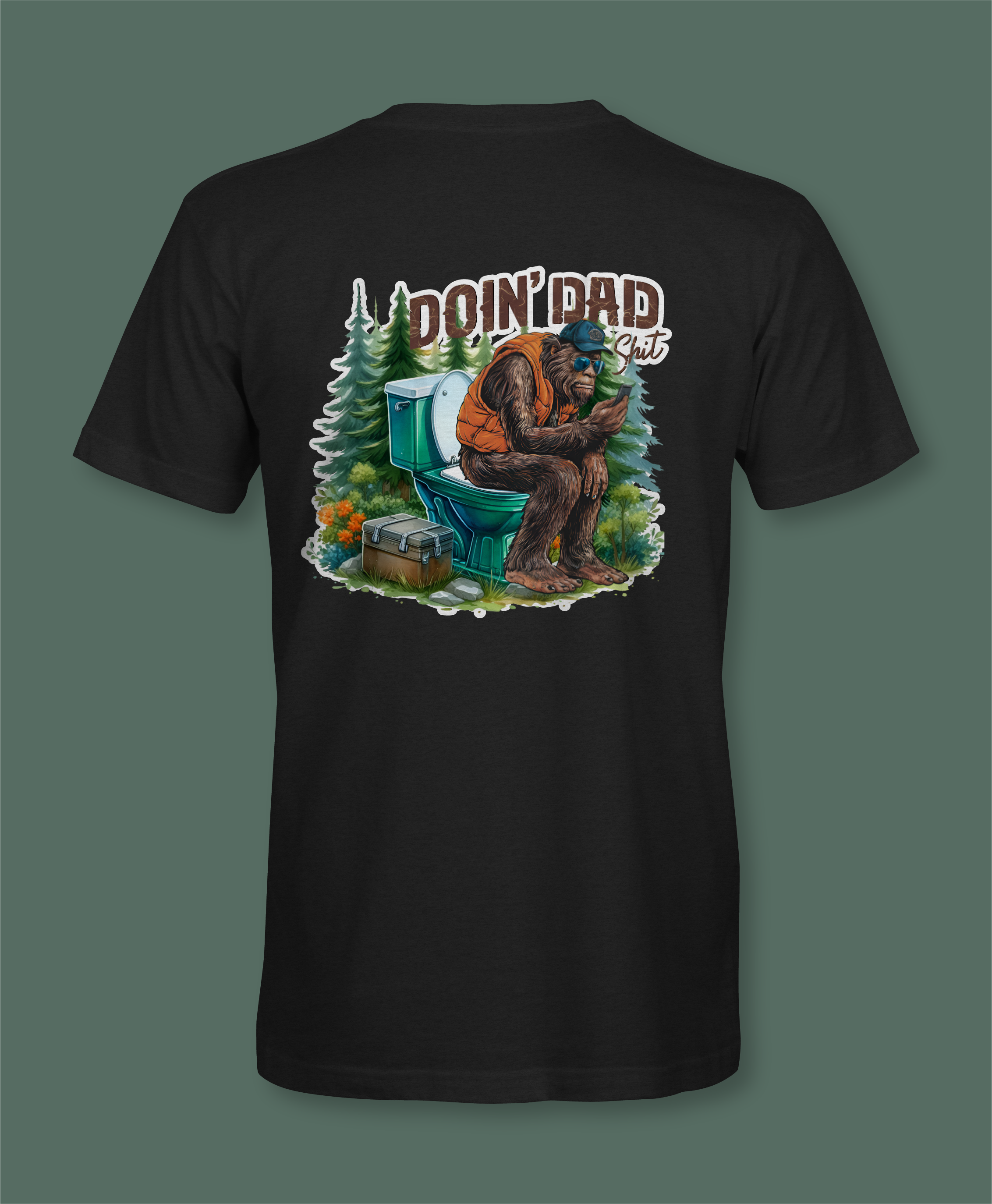 Doin' Dad Shit Sasquatch Shirt