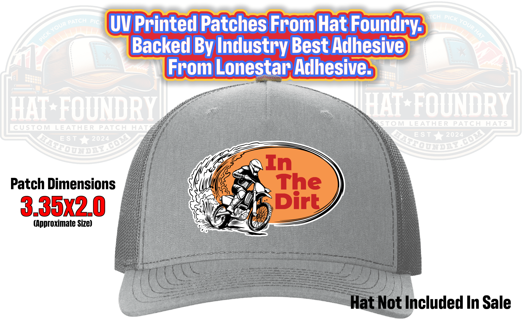 In The Dirt UV Printed Patch - Hat Foundry Mercantile