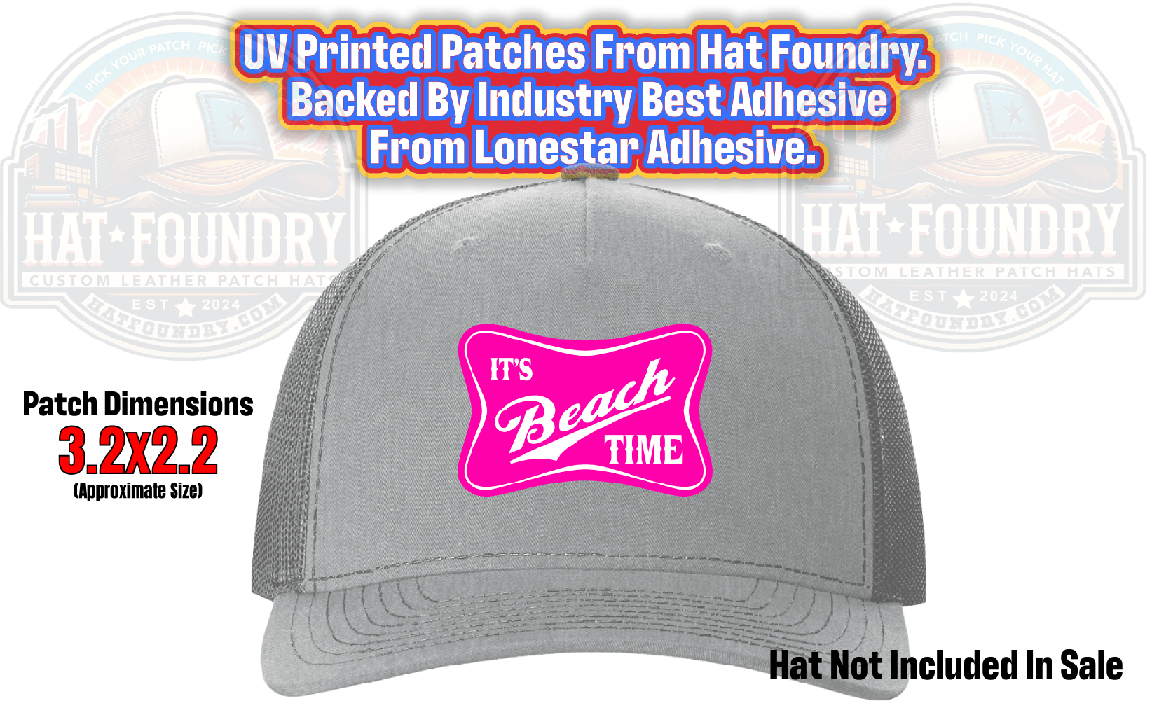 Its Beach Time UV Printed Hat Patch - Hat Foundry Mercantile