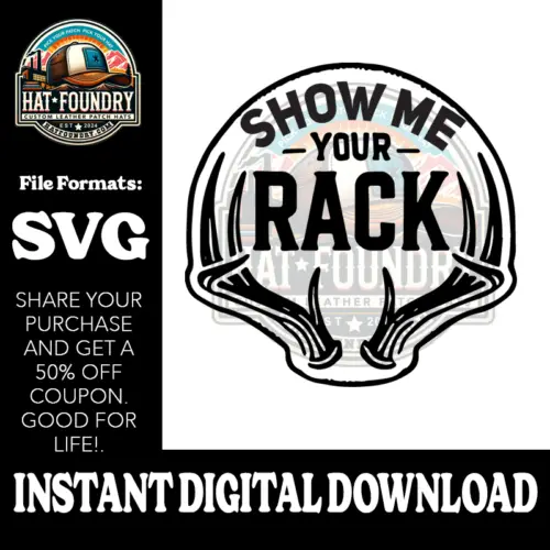 Show Me Your Rack SVG Hat Patch