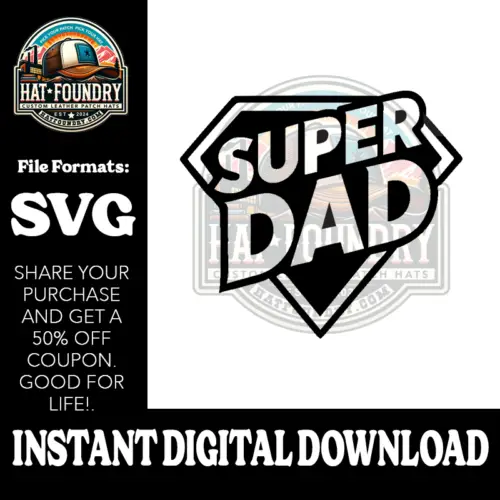 Super Dad Hat Patch SVG