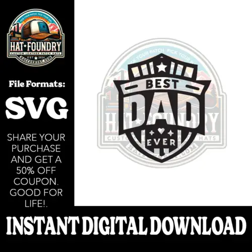 best dad ever hat Patch SVG